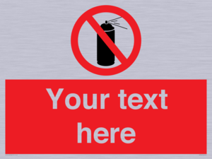 Custom prohibition no aerosol